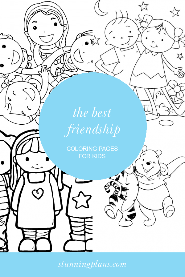 The Best Friendship Coloring Pages for Kids - Home, Family, Style and ...